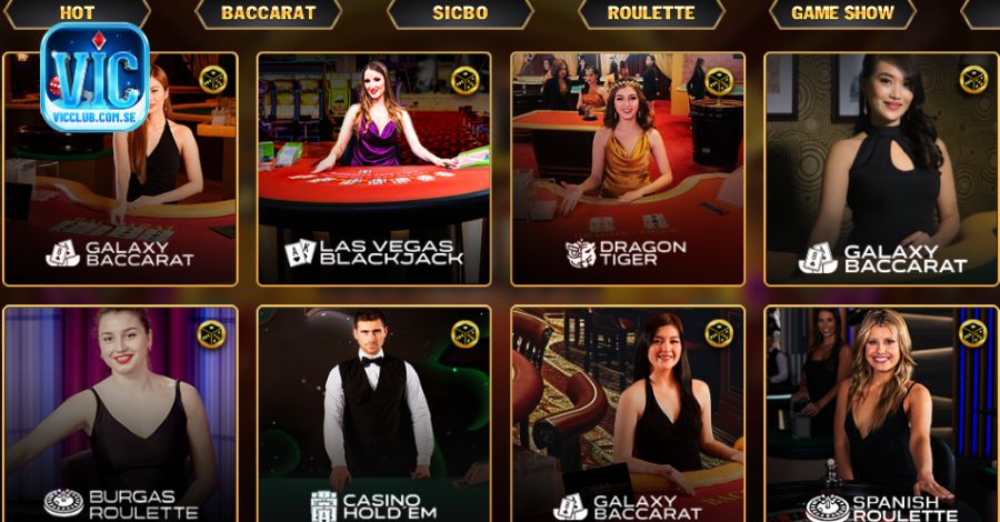 Các loại hình casino Vicclub hay và nổi bật nhất